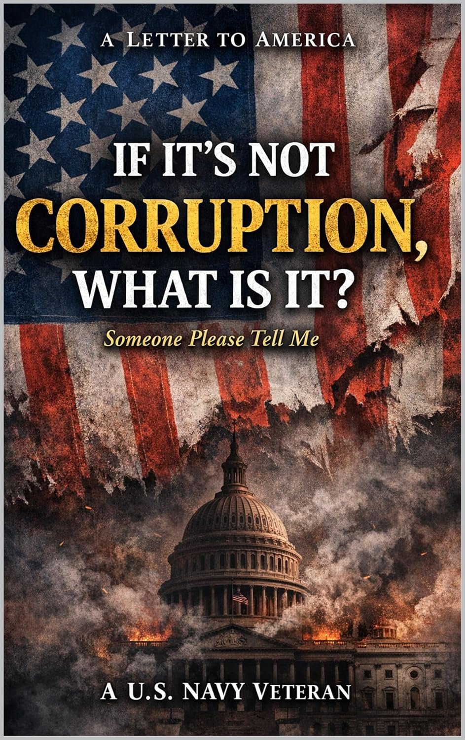 If It's Not Corruption, What Is It? cover
